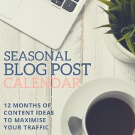 Vlog & Blog Post Seasonal Topic Calendar